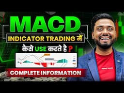 MACD Indicator कैसे Use करें? | MACD Indicator Explained, Crypto & Stock Market For Beginner