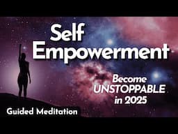 EMPOWER YOURSELF 🌟   Guided Meditation for Total Self Confidence