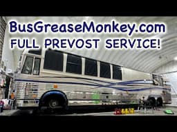 Bus Grease Monkey Full Prevost Marathon Service in 4k UHD