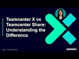 Teamcenter X vs Teamcenter Share: understanding the difference