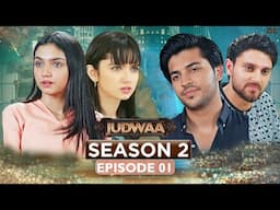 Judwaa Season 2 Episode 1 | Aina Asif & Adnan Raza | Ali Dayyan | Judwaa Season 2 | Pakistani Drama