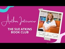 The Sue Atkins Book Club welcomes Tana Macpherson-Smith