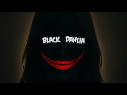 Black Dahlia - Cel Mai Mare Mister American