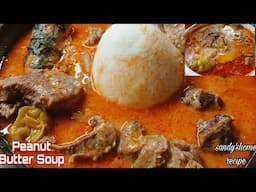 How To Make Authentic Ghana Peanut Butter Soup/Assorted Meat And Fish Peanut Butter Soup.