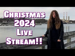 Christmas 2024 Live Stream!!