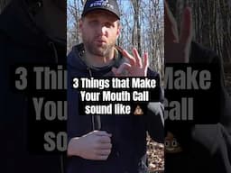 🤮 Why Your Mouth Calling Sounds Terrible (And How to Fix It!) #turkeycallingtips #turkeyhunting