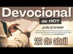 Devocional de Hoy | 22 de abril del 2025 | Adan Vicente