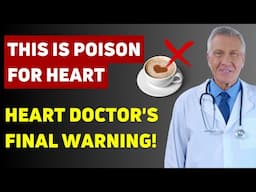 Heart Surgeon EXPOSES the ONE Mistake That Could End Your Life!