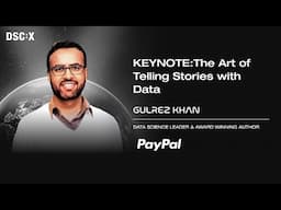 The Art of Telling Stories with Data  | Gulrez Khan | DSC EUROPE 24