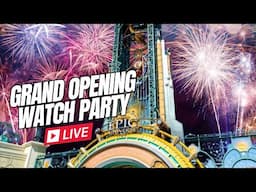 LIVE! Universal Epic Universe Grand Opening Celebration ~ Watch Party