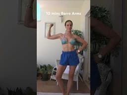 10 min Barre Arms #shorts