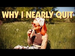 Why I Nearly Quit