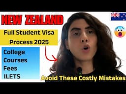 Nz New Zealand Student Visa 2025 | Full Process Explained Step-by-Step|How to move to New Zealand
