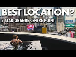 WHAT A LOCATION! Bangkok Luxury Hotel 5 star Grande Centre Point Terminal 21