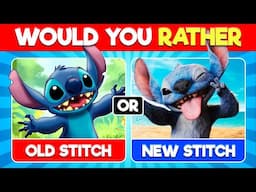 Would You Rather LILO & STITCH