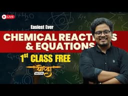 Chemical Reactions and Equations Class 10 Chemistry: The Easiest Ever! *First Science Class*