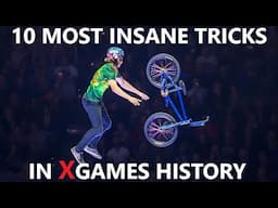 10 of the MOST INSANE Tricks in X games History