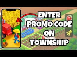 How To Enter Promo Code On Township