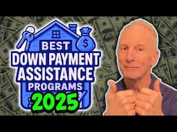 Best Down Payment Assistance Programs in 2025 | Down Payment Help Is Here!