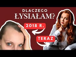 HISTORIA O TYM JAK ŁYSIAŁAM I CZYM SIĘ RATOWAŁAM 🥚