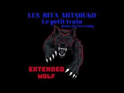 Les Rita Mitsouko - Le petit train - remix by Fat Freddy - 1990 - Extented Wolf