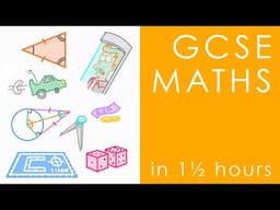 All of GCSE MATHS in 1.5 hours (AQA)