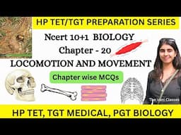 HP TET / TGT Medical Preparation SERIES | Biology Chapter 20 | LOCOMOTION & MOVEMENT | Vani Classes