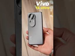 vivo T4 Ultra First Look 👀
