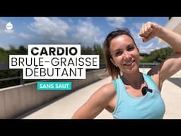 🔥 Cardio débutant Brûle graisse -20 kilos sans saut - Jessica Mellet - Move Your Fit