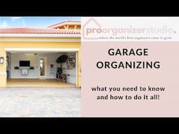Garage Organizing: A How To Guide for Professional Organizers