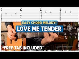 'Love Me Tender' Chord Melody | Beautiful & Simple Guitar Lesson