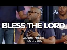 I Will Bless the Lord Medley (Cover)-Theo Milford