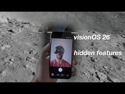 Vision OS 26 Hidden Features