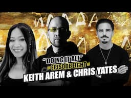 Comic Books, Gaming, Film, Music - Keith Arem and Chris Yates - Longevity in Entertainment Industry