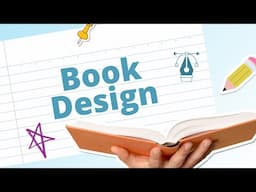 How to Self-Publish a Book: Interior and Book Cover Design