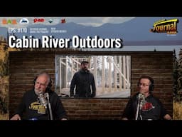 He Quit His Job to Live in the Woods... (w/ Shawn Trudel of Cabin River Outdoors)