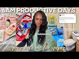 6AM PRODUCTIVE DAYS 🌸 prep with me for SPRING! deep cleaning & decluttering, maintenance + more!!