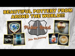POTTERY TREASURES FROM AROUND THE WORLD!!! Join the Journey on Picker Road!