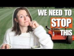 Why Lawns are the WORST