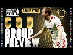 GROUP C & D PREVIEW! 🔥 | BEST PICKS + MORE! | FIFA CLUB WORLD CUP FANTASY 2025 TIPS + STRATEGY