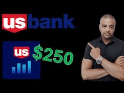 US Bank - $250 Brokerage Bonus
