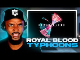 Royal Blood - Typhoons REACTION