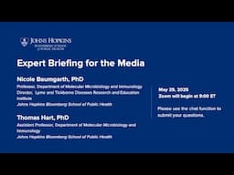 Expert Briefing on Ticks and Lyme Disease | May 29, 2025