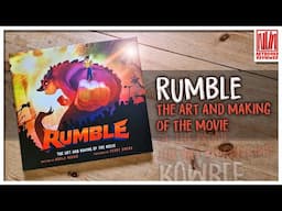 Rumble the art and making of the movie