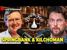 A Conversation with Kilchoman & Springbank - LIVE from DramFest 2025: Day 2