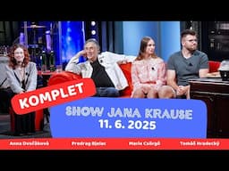 Celý díl - Show Jana Krause 11. 6. 2025