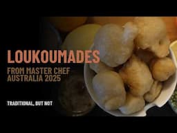 We Recreated Theo’s Loukoumades from MasterChef Australia 2025 | Greek Donuts with Mahlepi Magic!