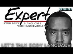 Diddy Trial: A Recap & Analysis With Body Language Expert, Bianca Cobb | #diddy #news #onair