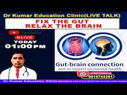 FIX THE GUT PROBLEM RELAX THE MIND & BRAIN ( # GUT # FOOD #MINDFULNESS) !