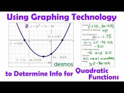 Using Graphing Technology to Determine Info for Quadratic Functions • [3c] Pre-Calculus 11